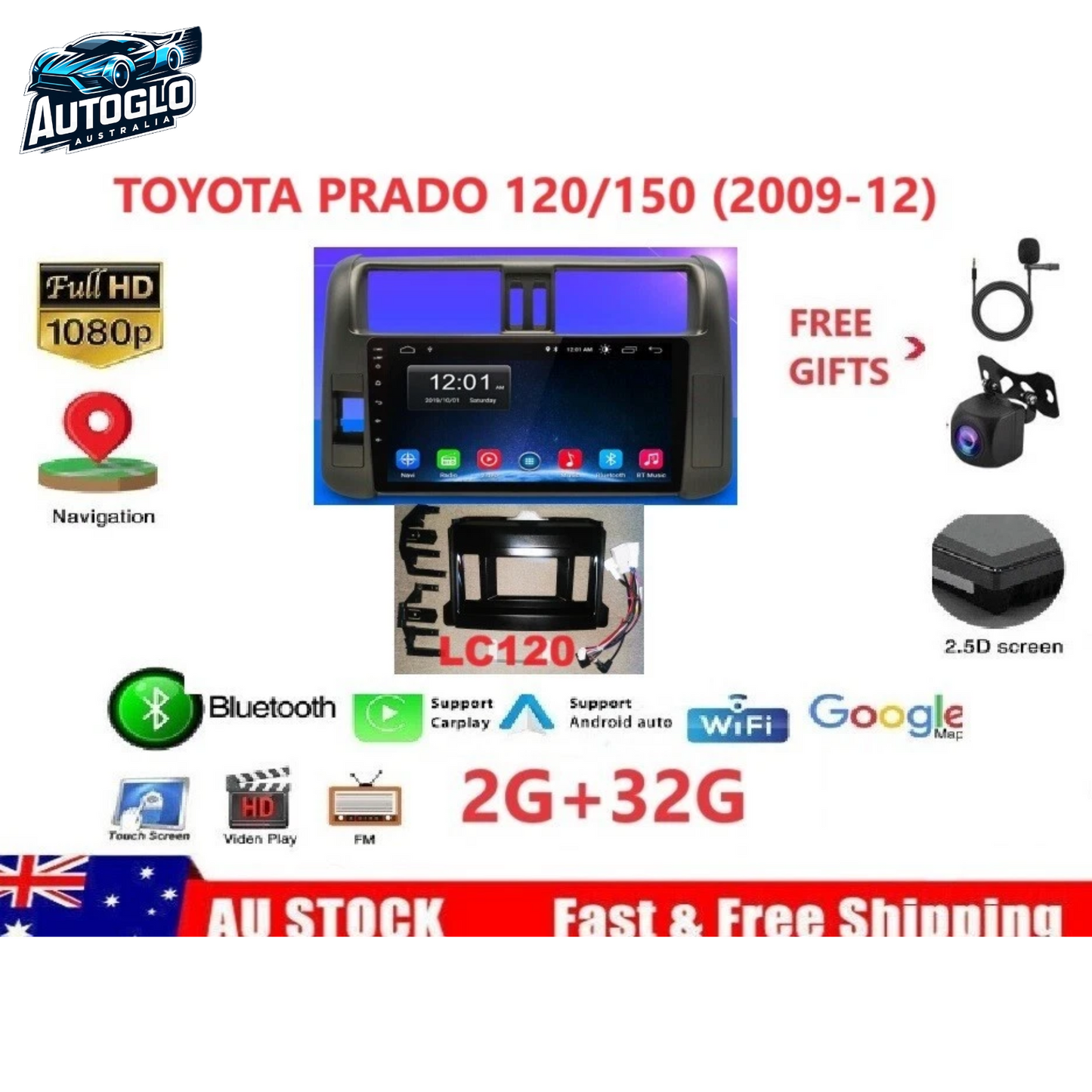 Autoglo Australia 9" (2G+32G)GPS BT WiFi CARPLAY ANDROID Stereo For TOYOTA PRADO 150 (2009-13)