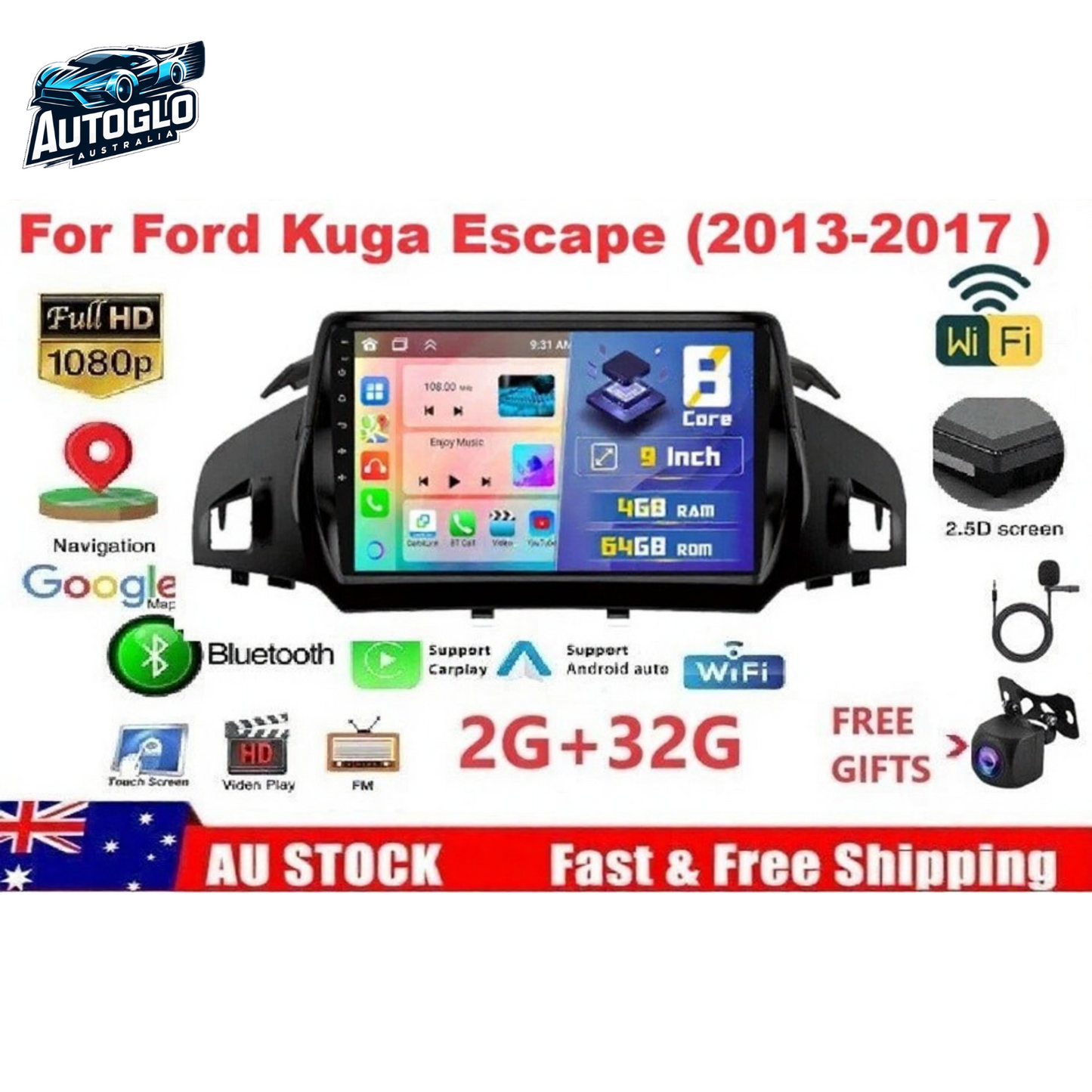 Autoglo Australia 9" Android Carplay BT GPS Stereo for FORD KUGA ESCAPE 2GB+32G (2013-17)