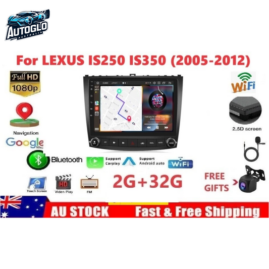 Autoglo Australia 10" Android Carplay BT GPS WiFi Stereo for LEXUS IS250 IS350 (2005-12)