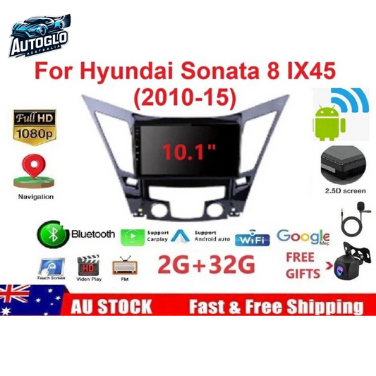 Autoglo Australia 10" CARPLAY ANDROID GPS BT WiFi Stereo For Hyundai Sonata 8 IX45 (2010-2015)
