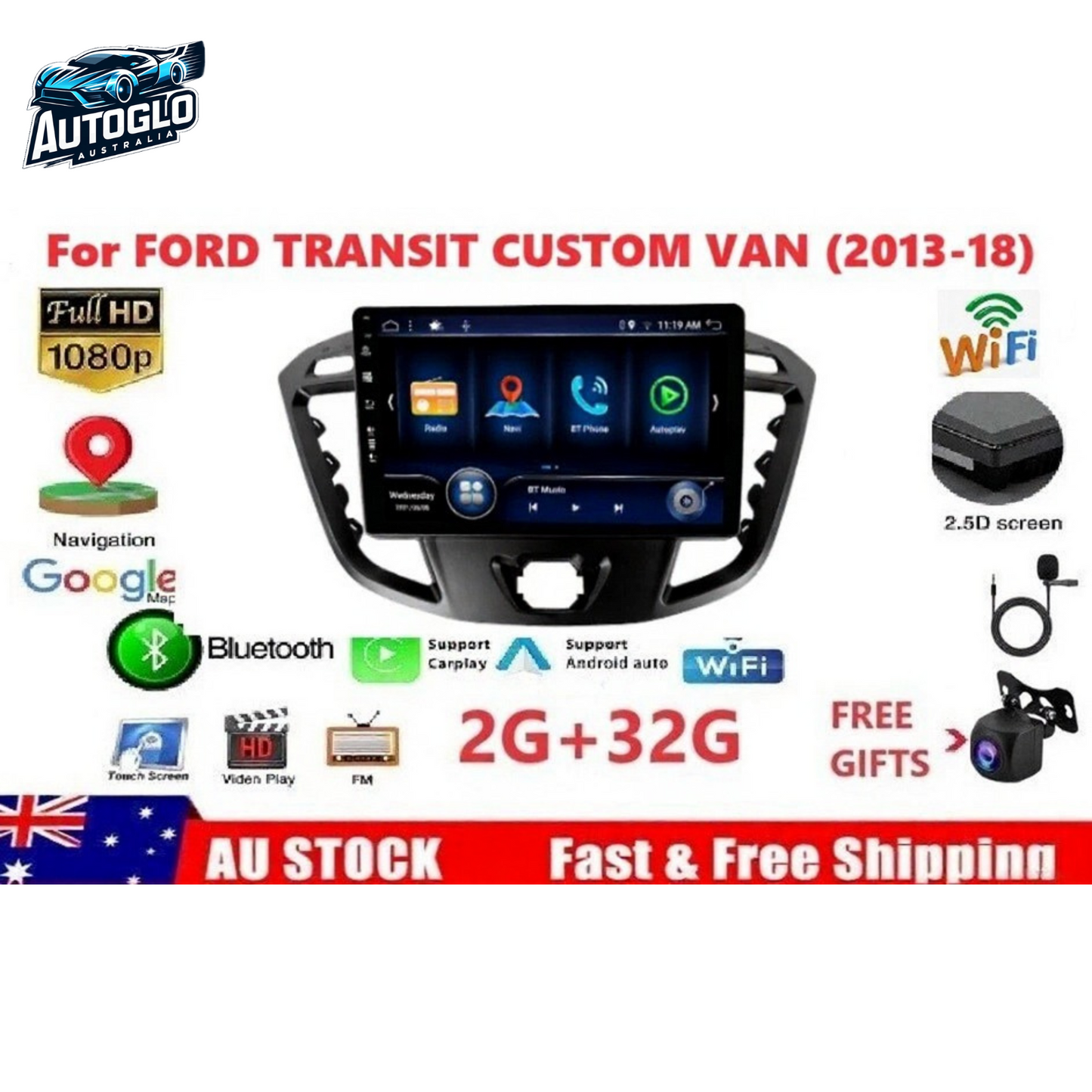 Autoglo Australia 9" Android Carplay Stereo for FORD TRANSIT CUSTOM VAN 2GB+32G (2013-18) Gifts