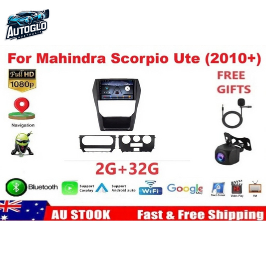 Autoglo Australia 9" CarPlay Android For MAHINDRA SCORPIO (2010+) GPS BT WiFi (2GB+32GB)