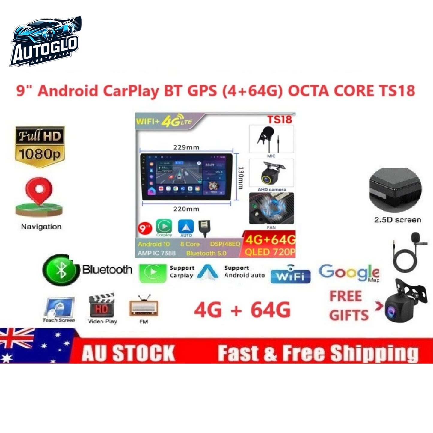 Autoglo Australia 9" Double DIN CarPlay Android Stereo TS GPS BT WiFi 4G+64G + Camera Mic - GIFTS