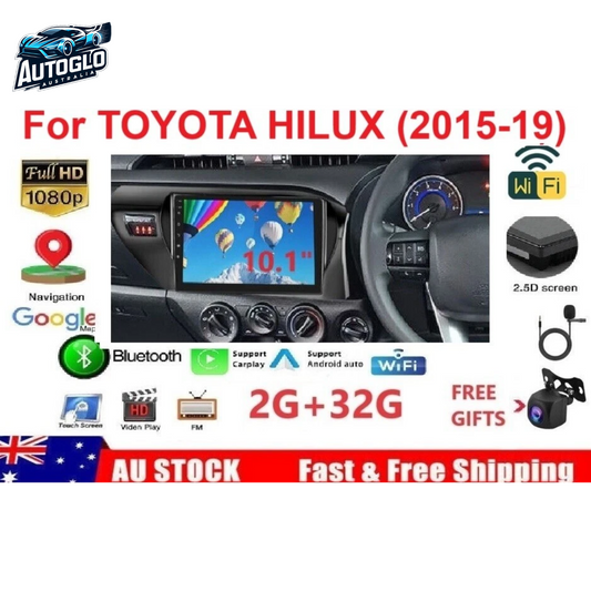 Autoglo Australia 10" CARPLAY ANDROID BT (2G+32G) For TOYOTA HILUX (2015-19)+ Mic + Rev. Camera