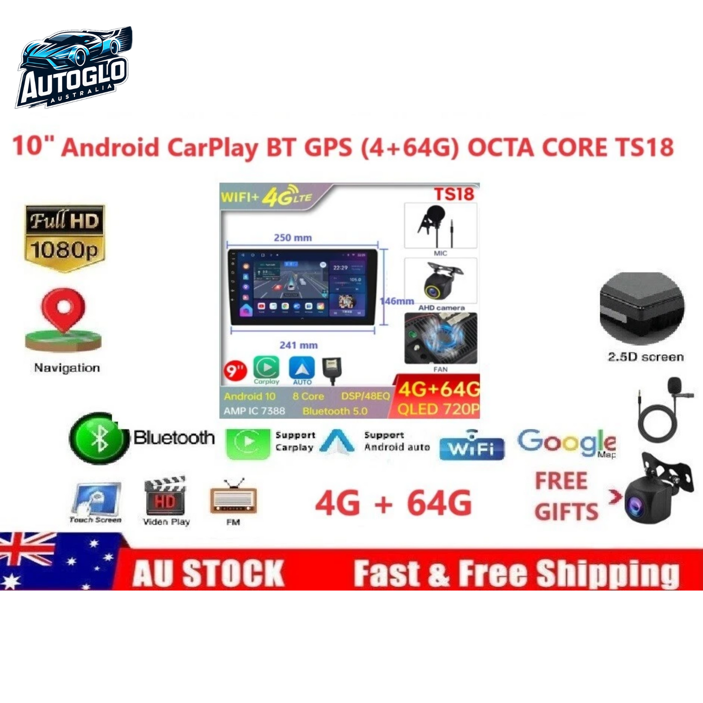 Autoglo Australia 10" Double DIN CarPlay Android Stereo TS GPS BT WiFi 4G+64G + Camera Mic - GIFTS