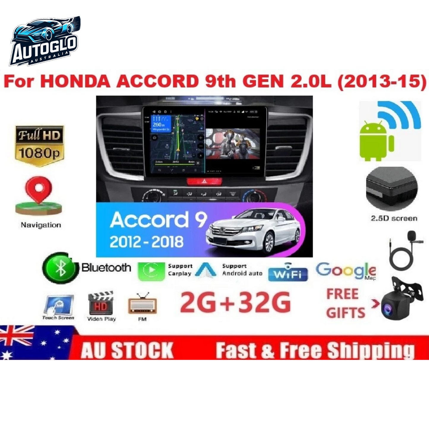 Autoglo Australia 10" Android Carplay BT GPS WiFi Stereo for HONDA ACCORD 2.0L 9th (2013-15)