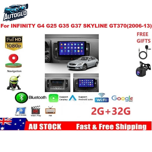 Autoglo Australia 9" (2G+32G) CARPLAY ANDROID Stereo for INFINITY G25 35 37 SKYLINE GT370 (06-13)