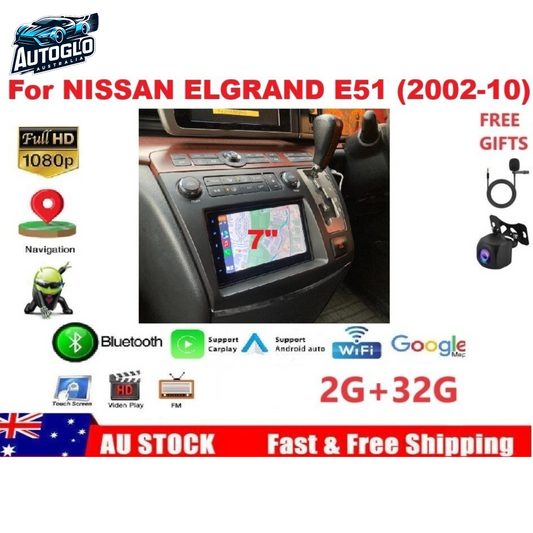 Autoglo Australia 7" (2G+32G) CARPLAY ANDROID Stereo for NISSAN ELGRAND E51 (2002-10) TYPE A