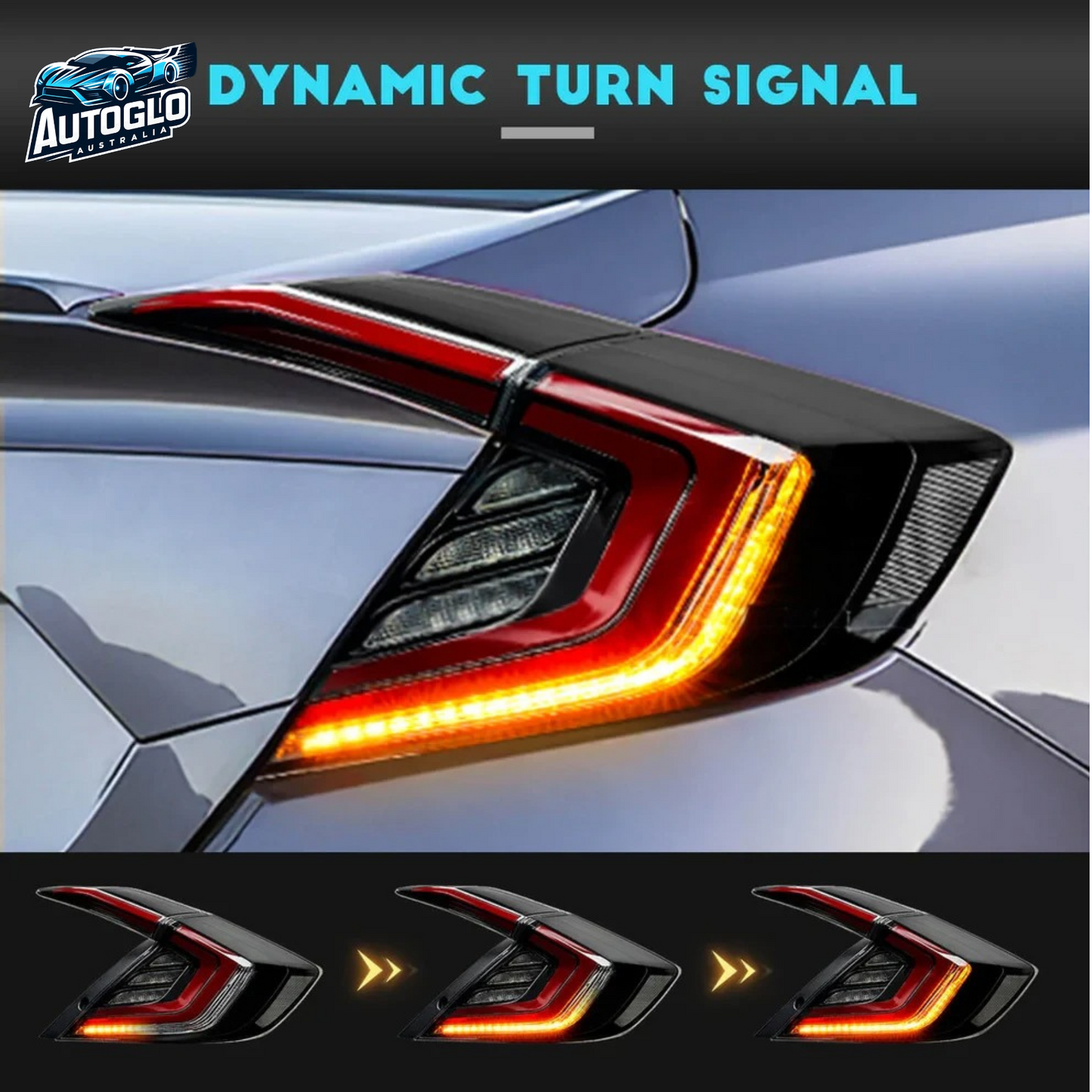 Autoglo Australia LED Tail Lights for Honda Civic 2016-2021 DRL Start Up Animation Rear Lamp Assembly