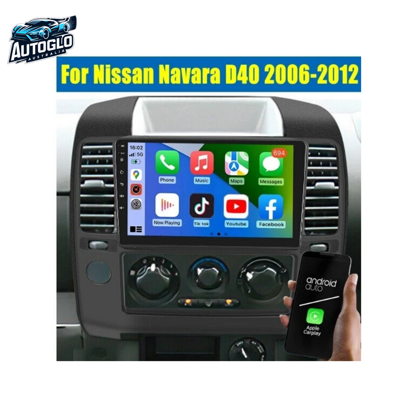 Autoglo Australia 9" (2+32G) Android 13 Carplay GPS WiFi BT Stereo for NISSAN NAVARA D40 (2005-12)