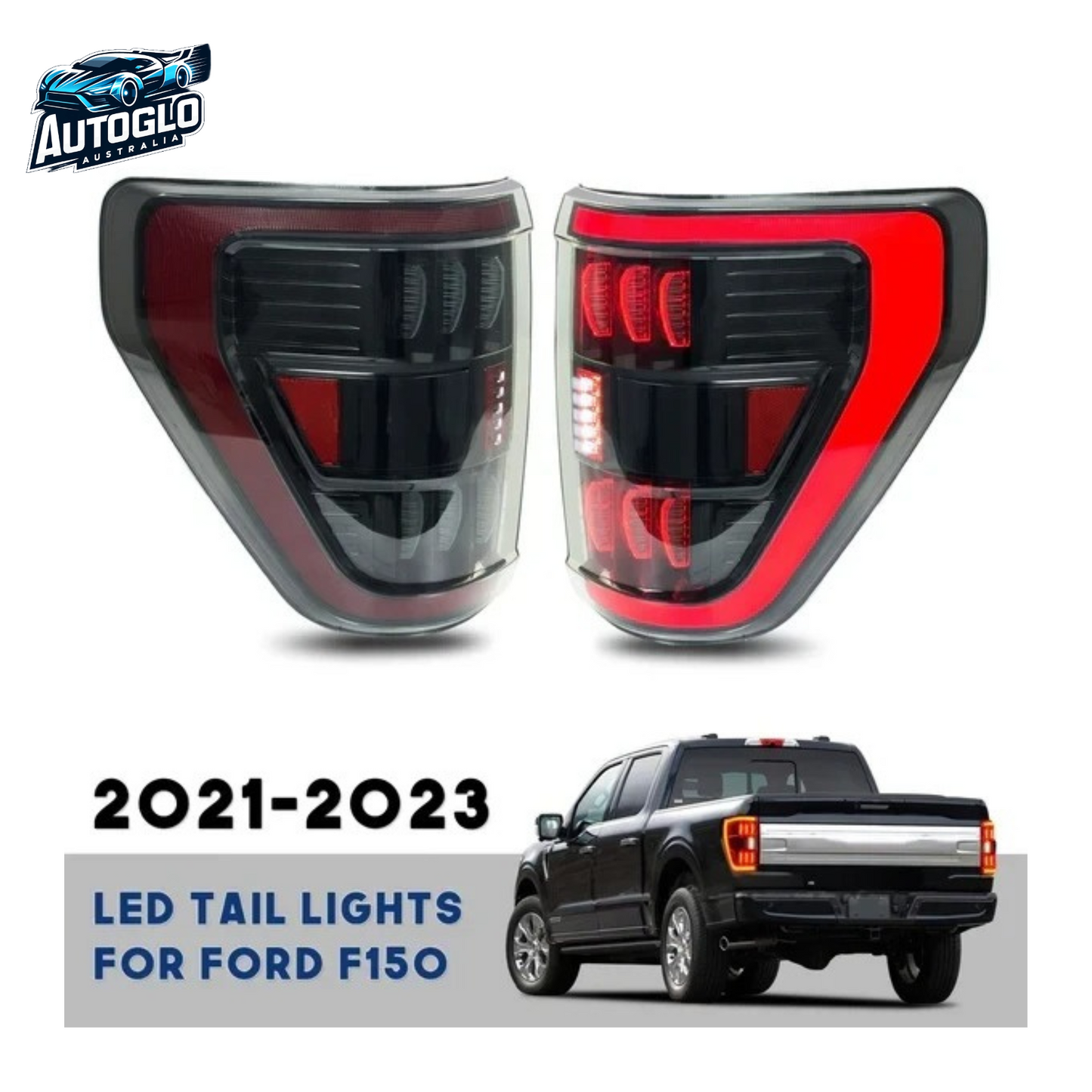 Autoglo Australia LED Tail Lights for Ford F150 XLT 2021 2022 2023