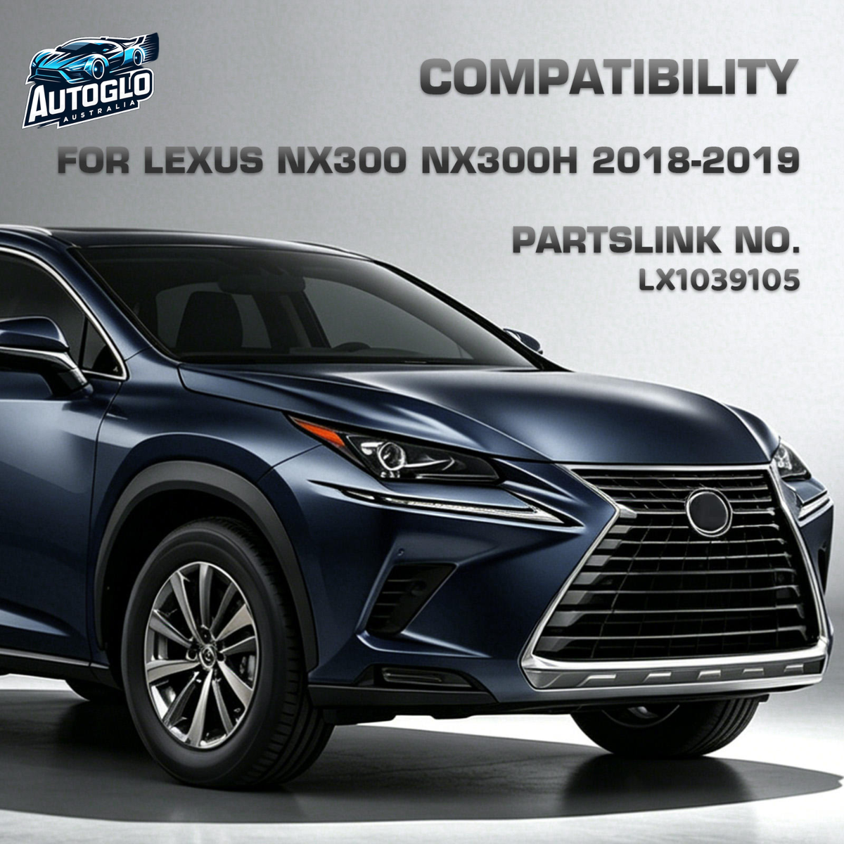 Autoglo Australia Lexus NX 2018–2019 American Style Chrome Front Grille
