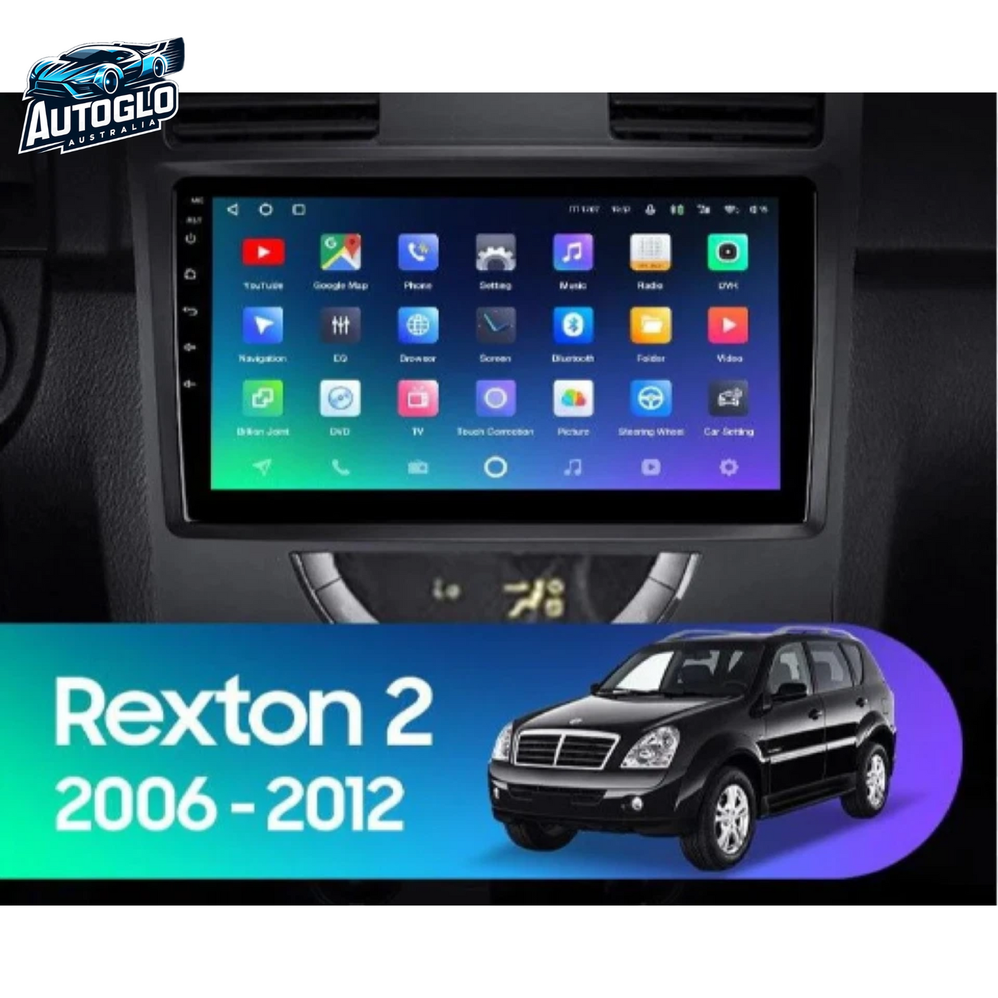 Autoglo Australia 9" Android Carplay BT GPS Stereo for SSANGYONG REXTON W 2GB+32G (2012-16)