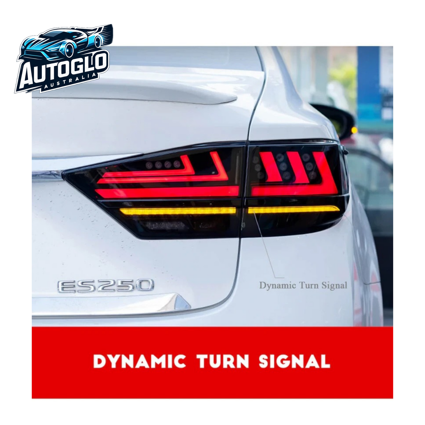 Autoglo Australia LED Tail Lights For Lexus ES350 ES 300h 2013-2018