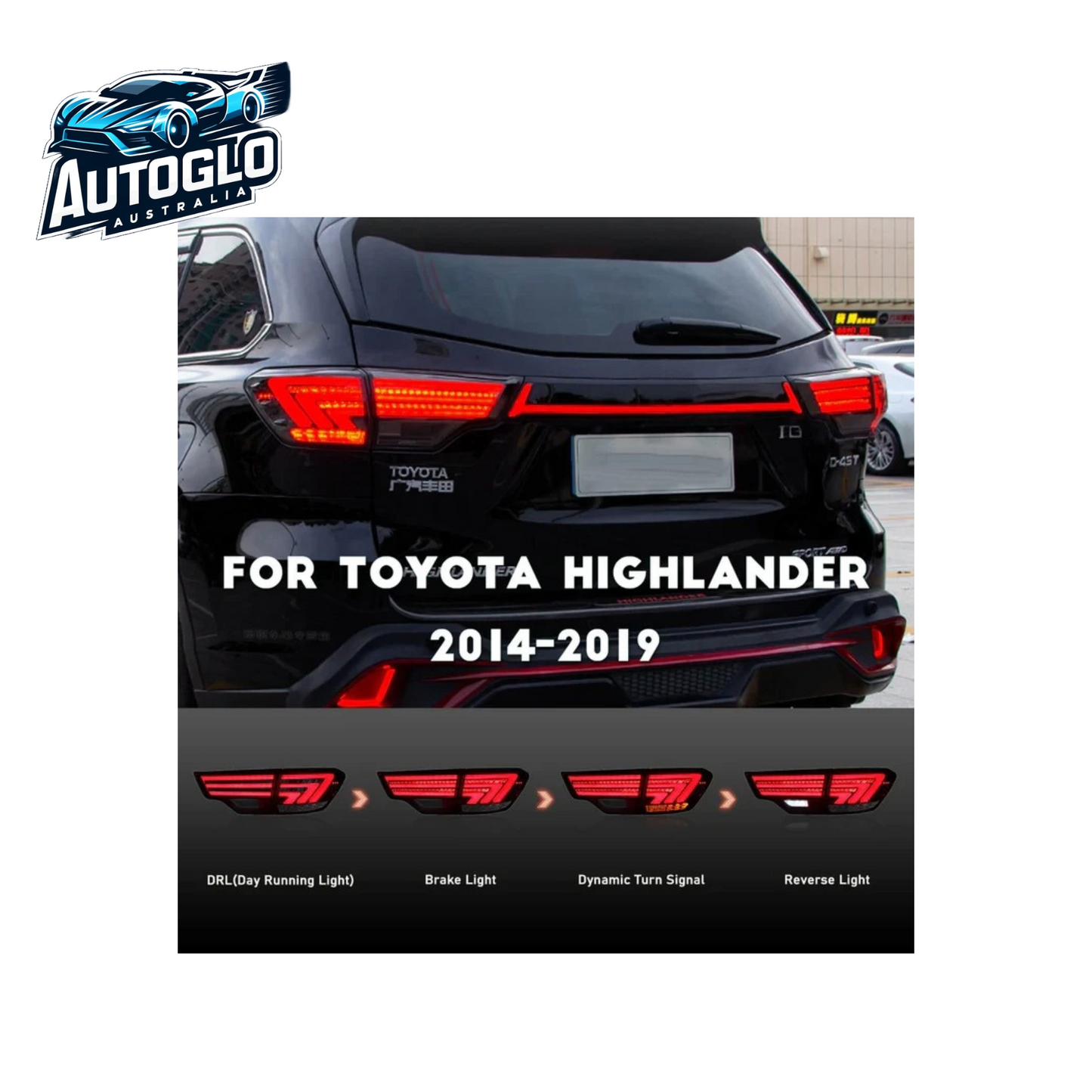 Autoglo Australia Taillights for Toyota Highlander 2014-2019
