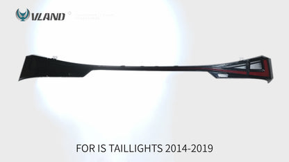 "VLAND LED taillights for Lexus IS250 300h 350 F 2014-2020, red running lights, red brake lights, diamond white reverse lights"